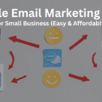 Simple Email Marketing Tools for Small Business