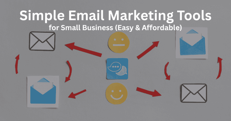 Simple Email Marketing Tools for Small Business