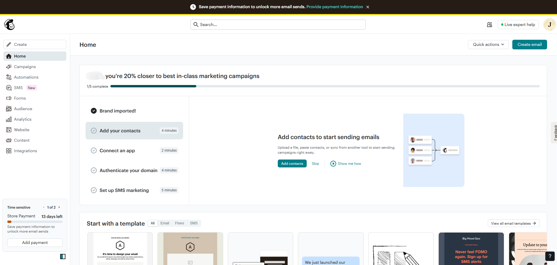 Mailchimp home dashboard with a black banner across the top reading 'Save payment information to unlock more email sends' alongside a setup progress checklist