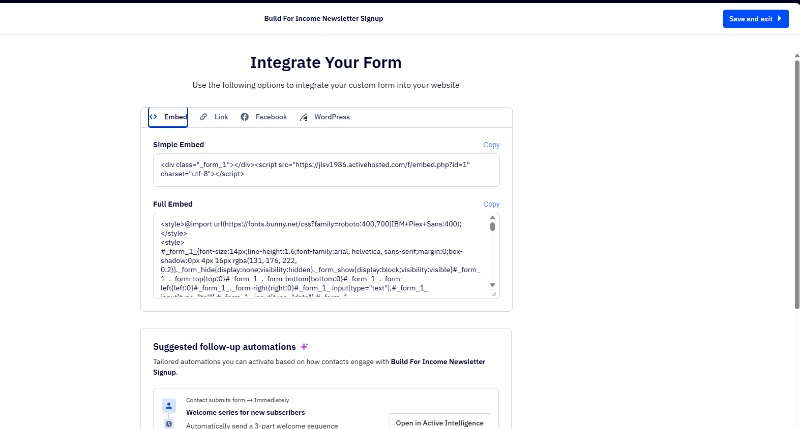 ActiveCampaign's generated inline newsletter signup form for Build For Income with First Name and Email fields and a Get Free Access button